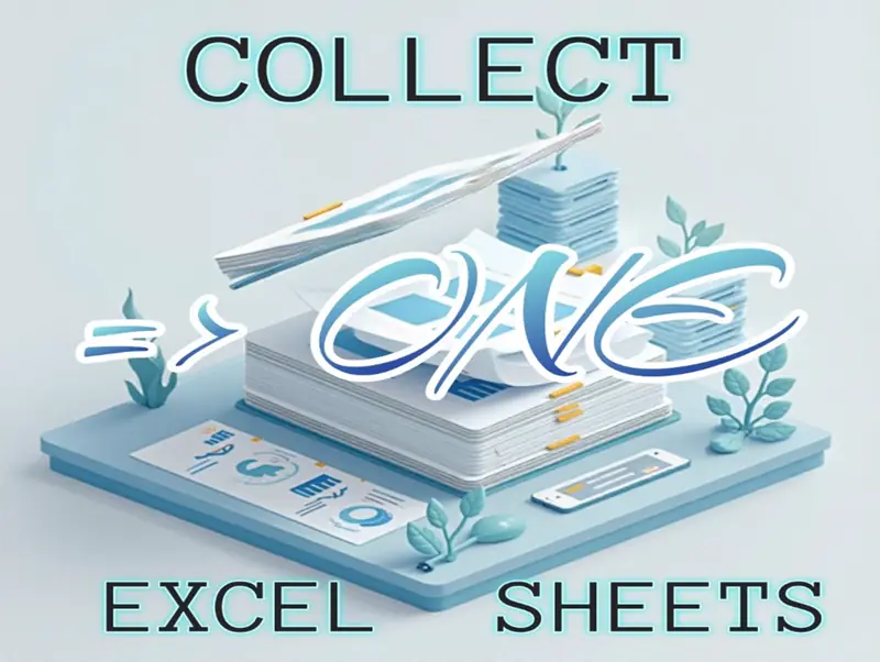 Excel Sheets Collector